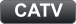 CATV